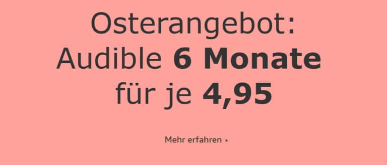 Audible: 6 Hörbücher je 4,95€ – Nur bis 07.04.